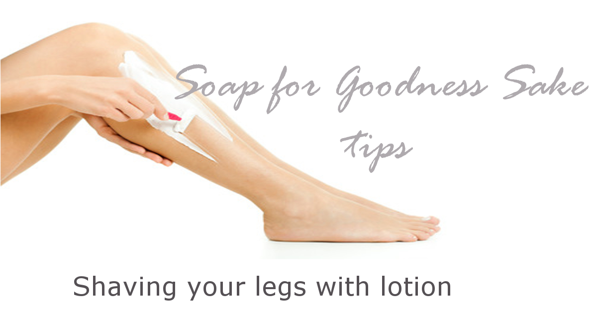 How To Shave Your Legs with Lotion